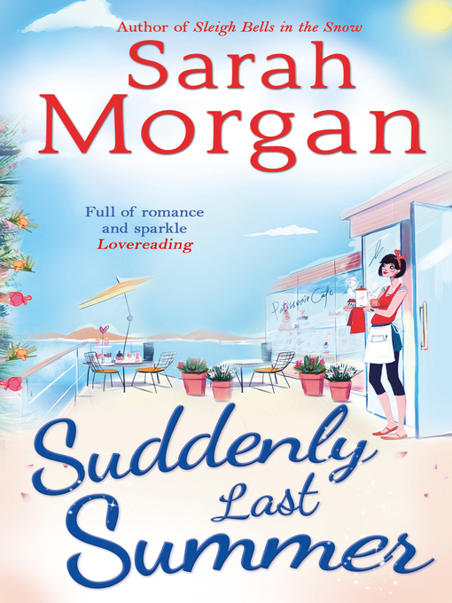 Title details for Suddenly Last Summer by Sarah Morgan - Available